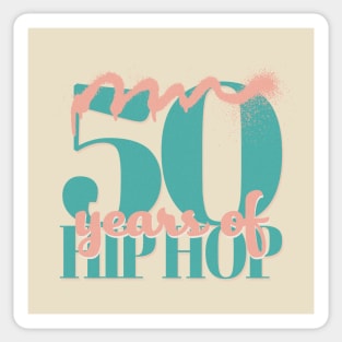 Hip Hop 50 Years of Hip Hop Vintage Sticker